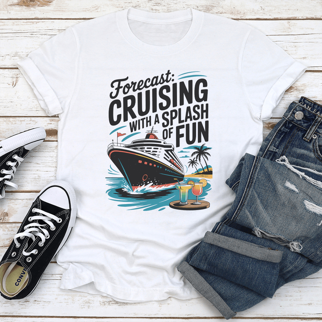 Forecast Cruising With A Splash Of Fun Tee