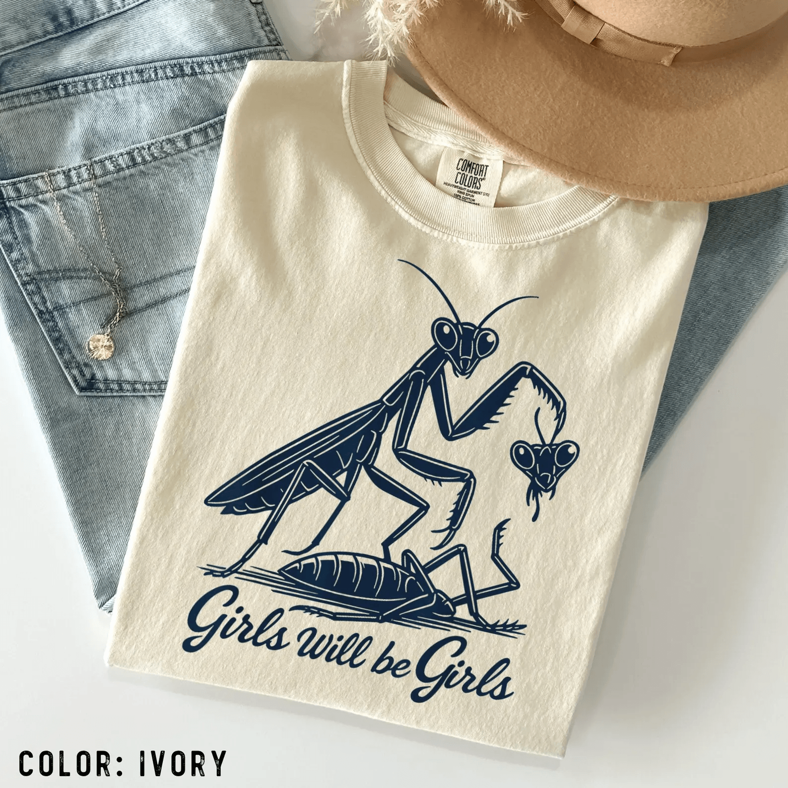 Girls Will Be Girls Praying Mantis Shirt