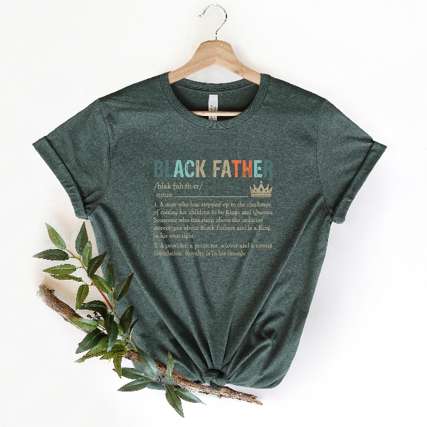 Black Father Definition Shirt Proud King Dad Tee