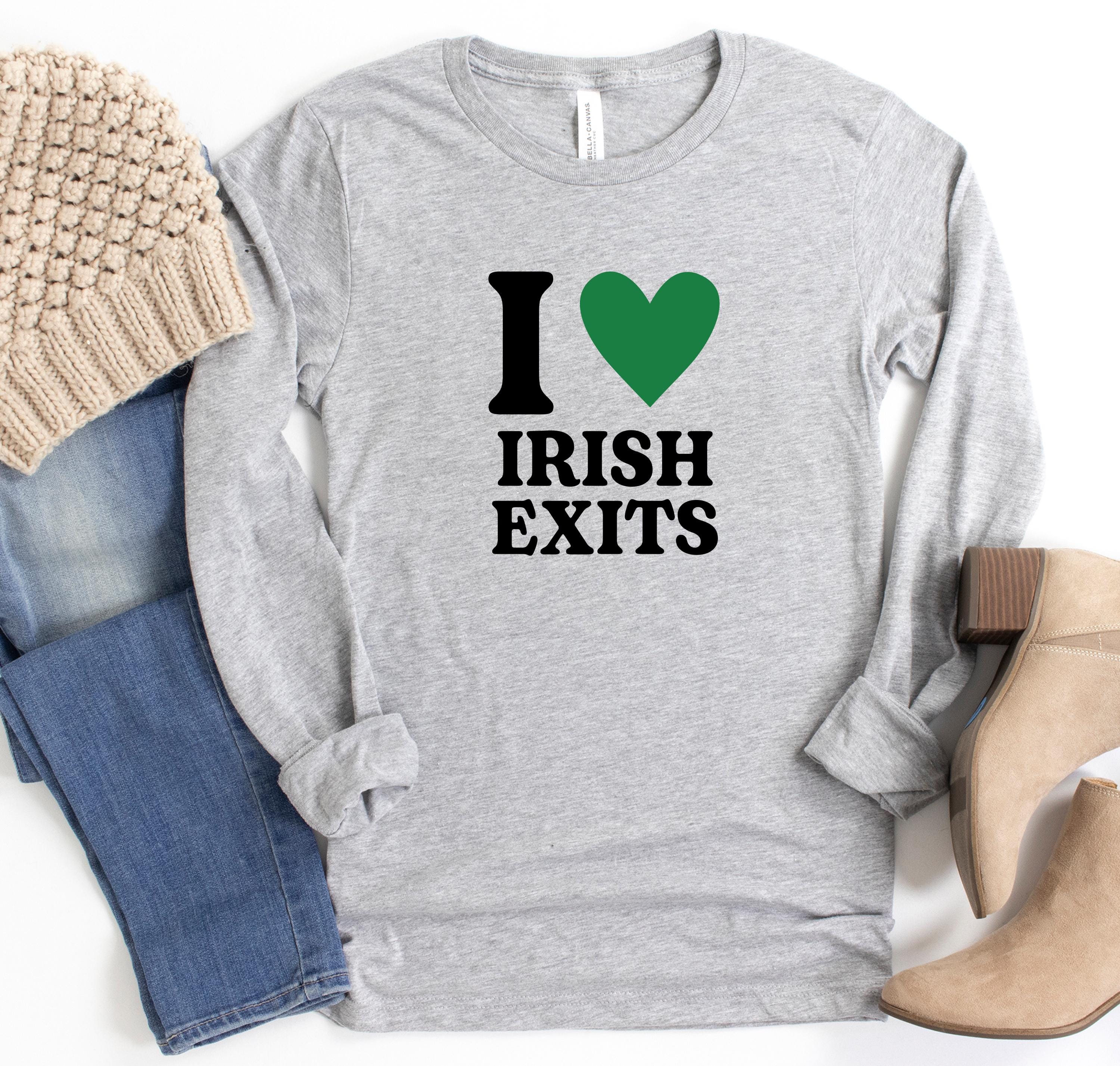 Funny St. Patricks Day Shirt | Irish Goodbye Tee Humor Clover Graphic Womens Holiday T-Shirt