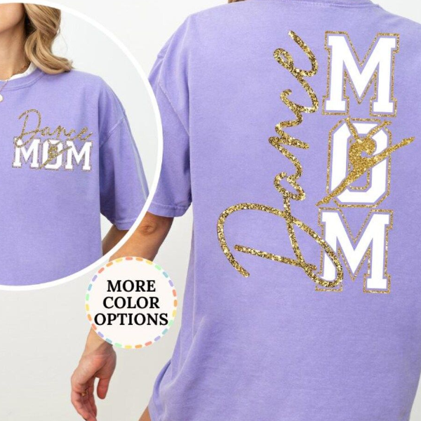 Dance Mom Shirt, Not Real Glitter, Dancer Mom Gift, Mothers Day Shirt, Dance Mama T-Shirt, Ballet Mom Shirt, Dance Mama