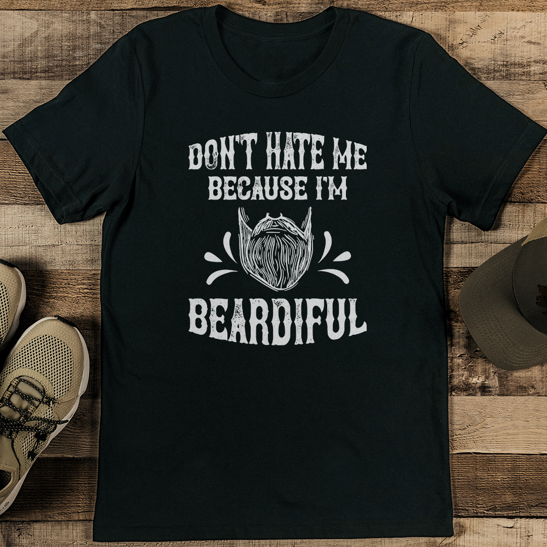 Don't Hate Me Because I'm Beardiful Tee