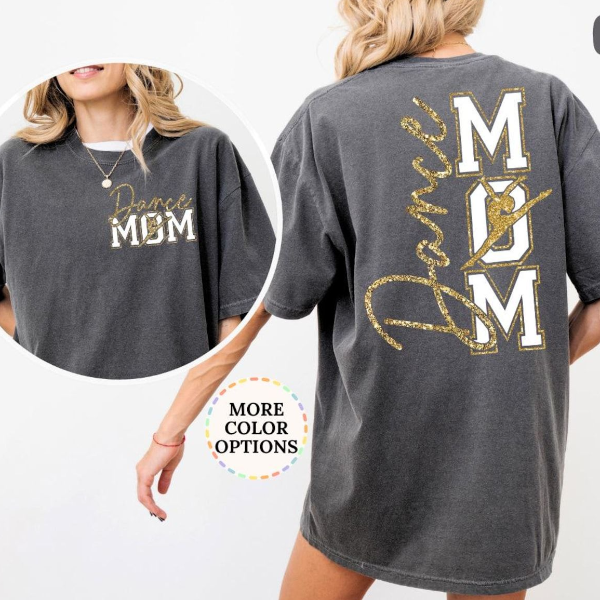Dance Mom Shirt, Not Real Glitter, Dancer Mom Gift, Mothers Day Shirt, Dance Mama T-Shirt, Ballet Mom Shirt, Dance Mama