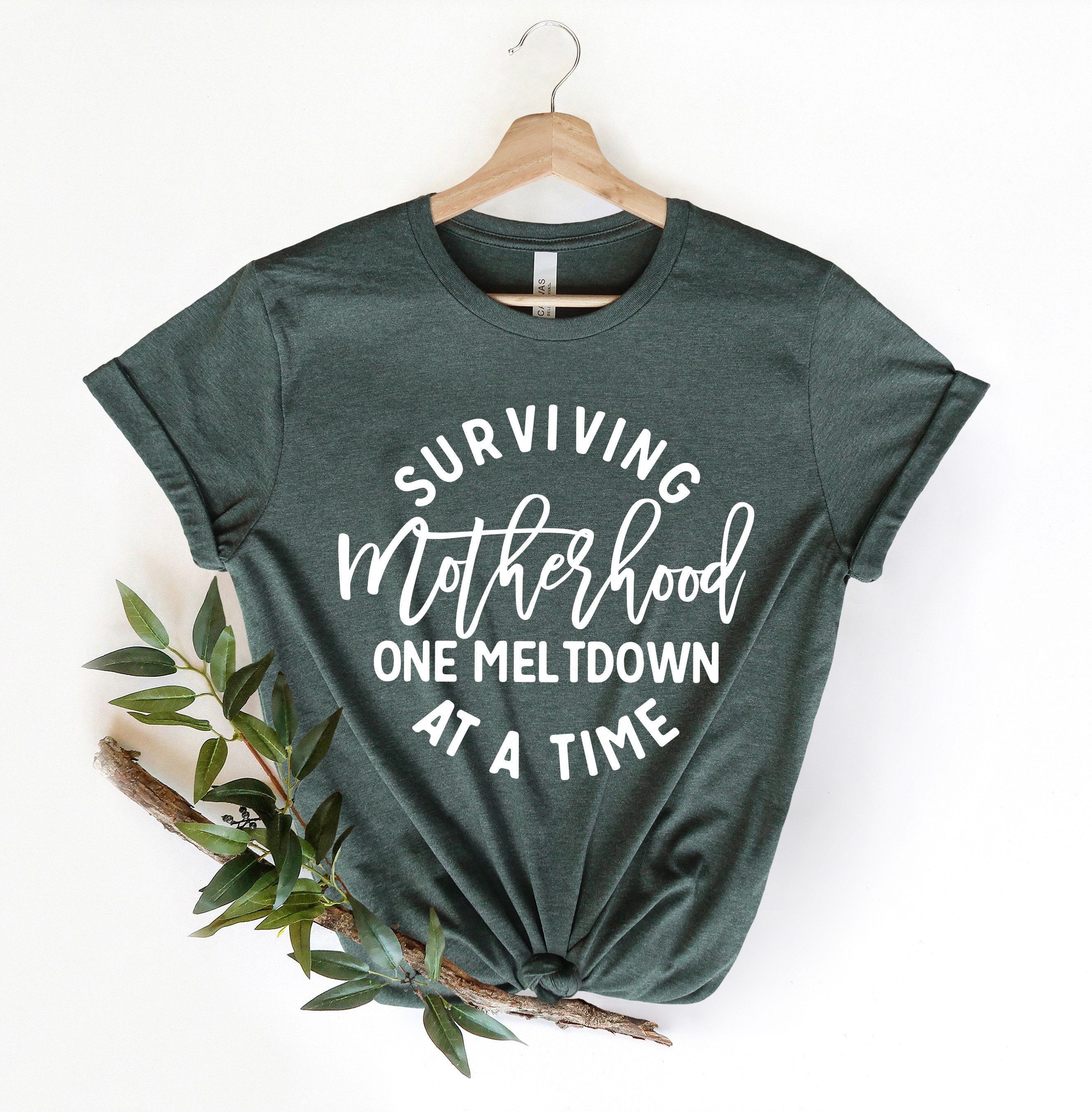 Surviving Motherhood Shirt Funny Mom Life Tee Mothers Day Gift