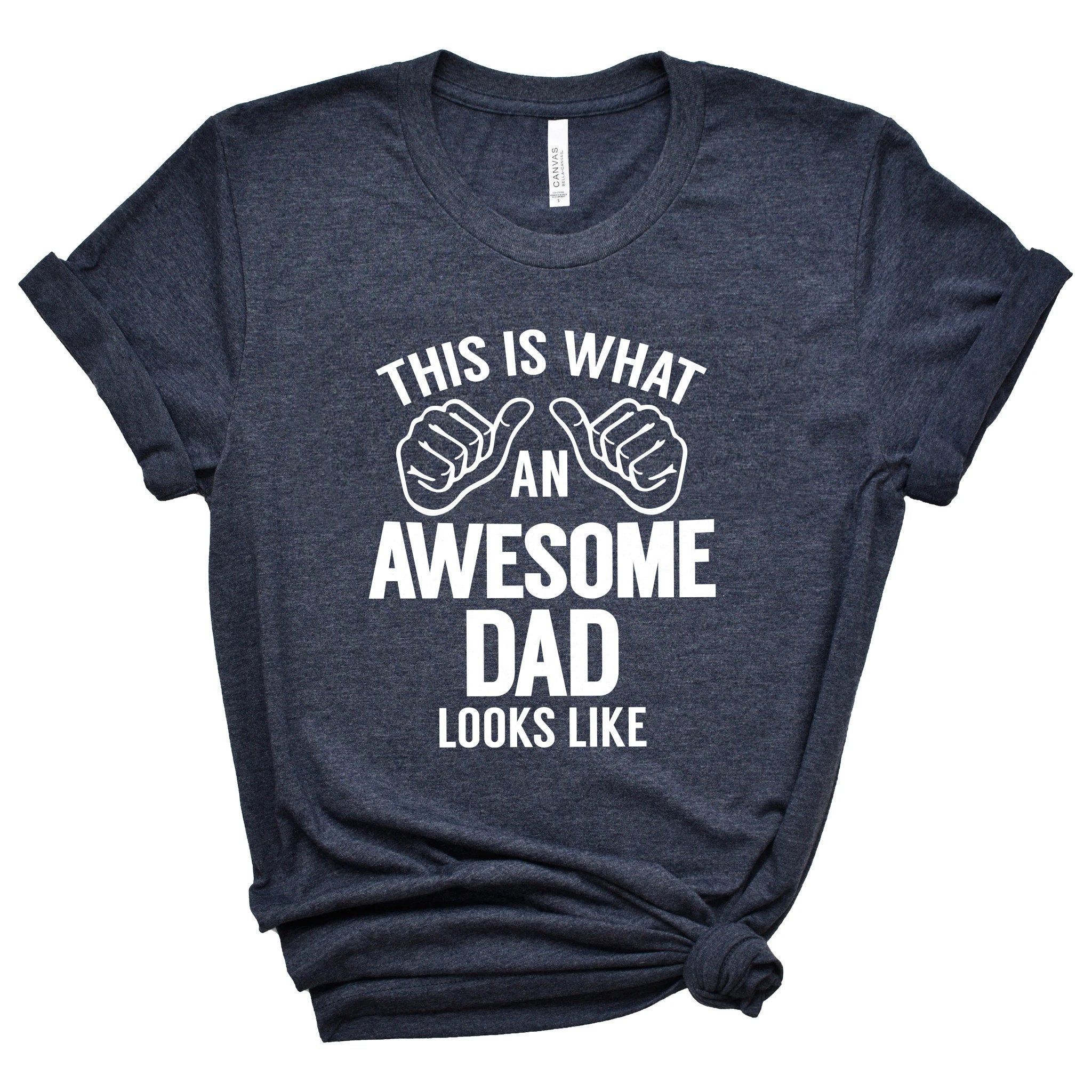 Awesome Dad Shirt Funny Fathers Day Tee Gift for Dad