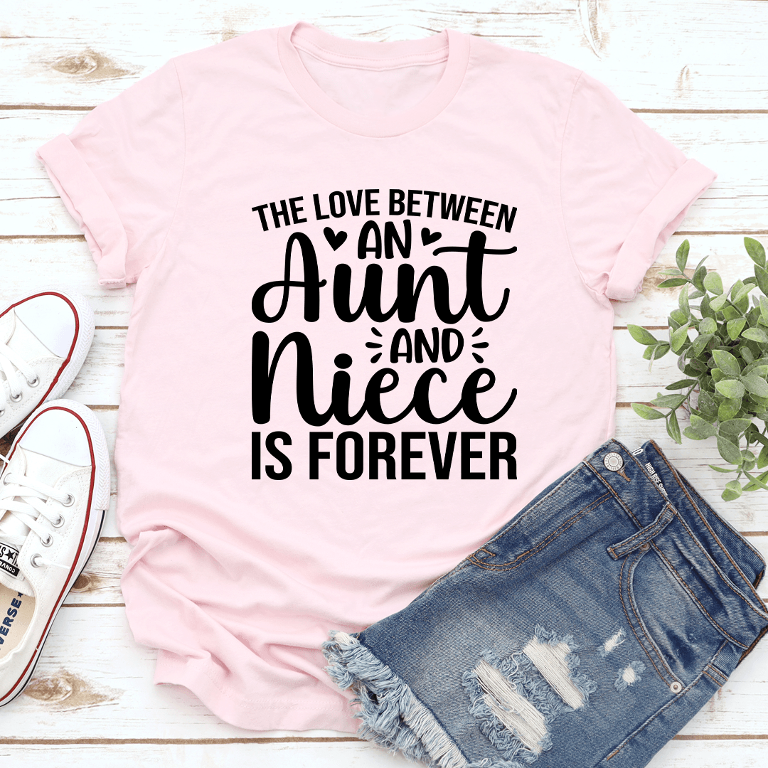 The Love Between An Aunt Tee