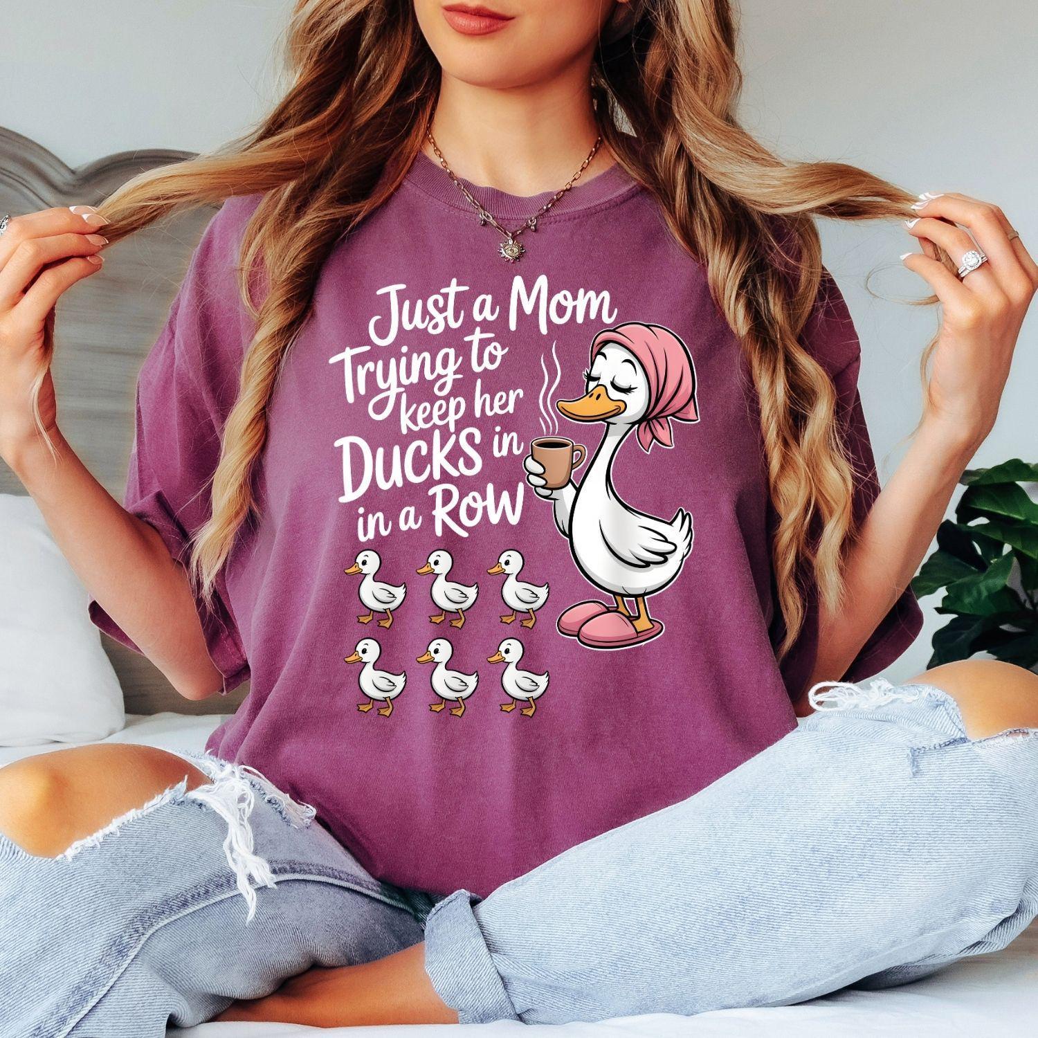 Just a Mom Trying to Keep Her Ducks in a Row Shirt Funny Duck Mom Graphic Tee