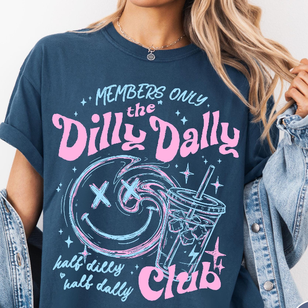 Dilly Dally Club Shirt Funny Introvert Lazy Girl Graphic Tee Trendy Outfit Gift