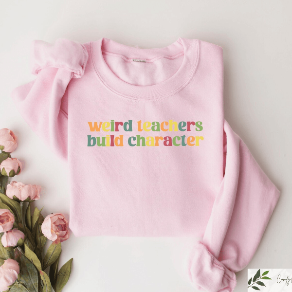 Weird Teachers Build Character Shirt Funny Retro Teacher Appreciation Gift Tee