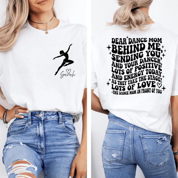 Personalized Dance Mom Shirt Custom Name Inspirational Quote Mom Tee