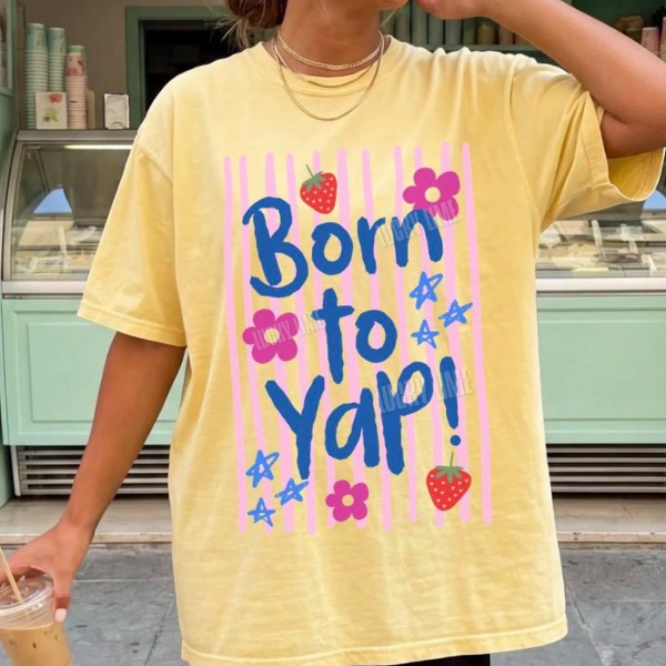 Born To Yap Shirt, Spring Vibes, Funny Mama Tshirt, Girly Tshirts, Striped Design Shirt, Trendy Shirts for Women, Adult
