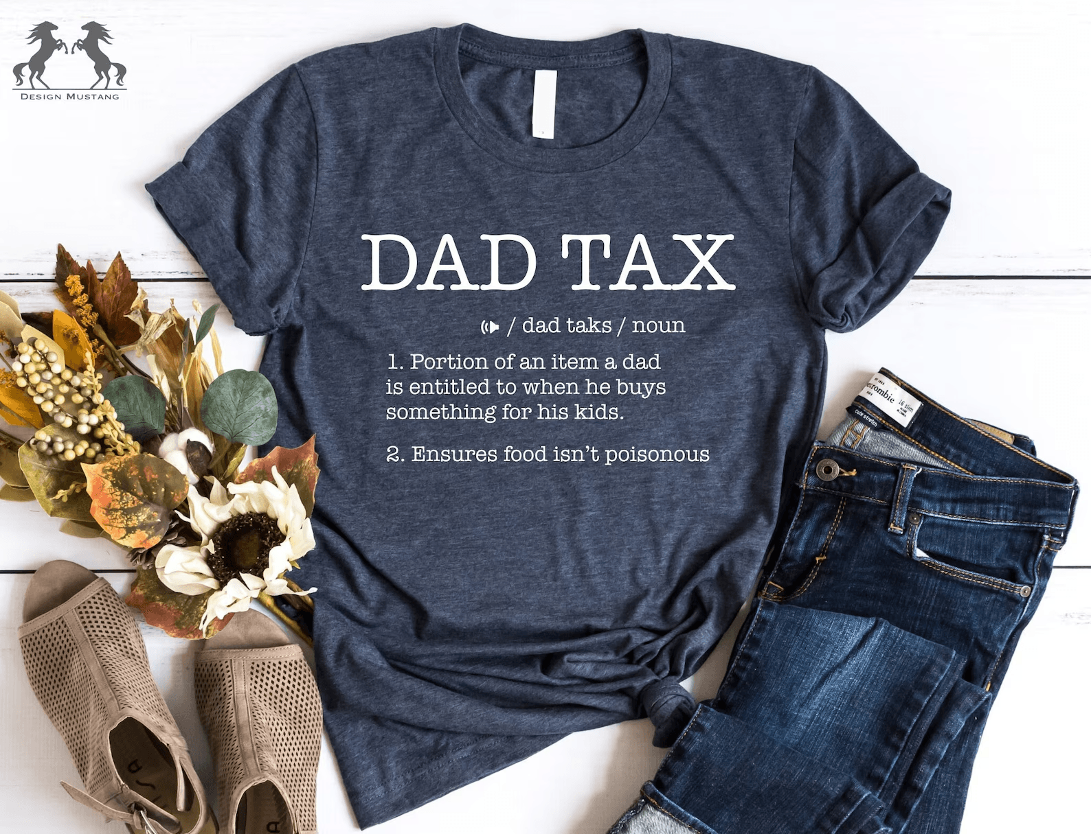 Dad Tax Shirt Funny Fathers Day Shirt Dad Definition Tee Gift for Dad