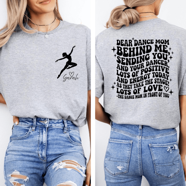 Personalized Dance Mom Shirt Custom Name Inspirational Quote Mom Tee