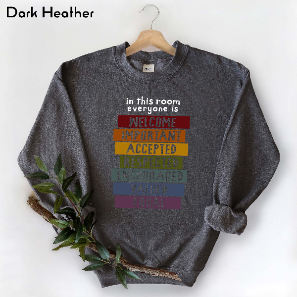 Inclusive Idaho Teacher Sweatshirt | Everyone Is Welcome Equality & Classroom Inclusion Crewneck