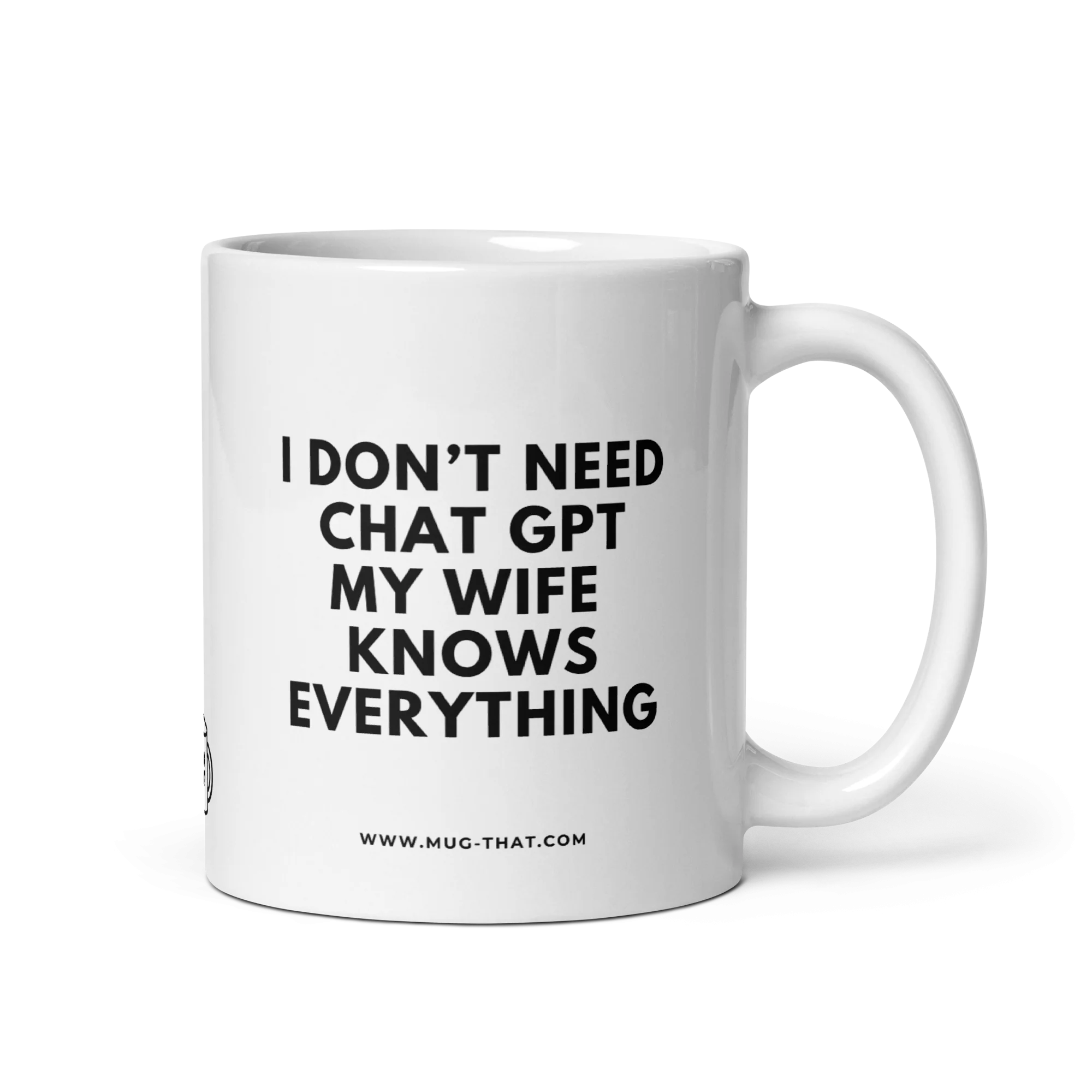 I DON'T NEED CHAT GPT MY WIFE KNOWS EVERYTHING