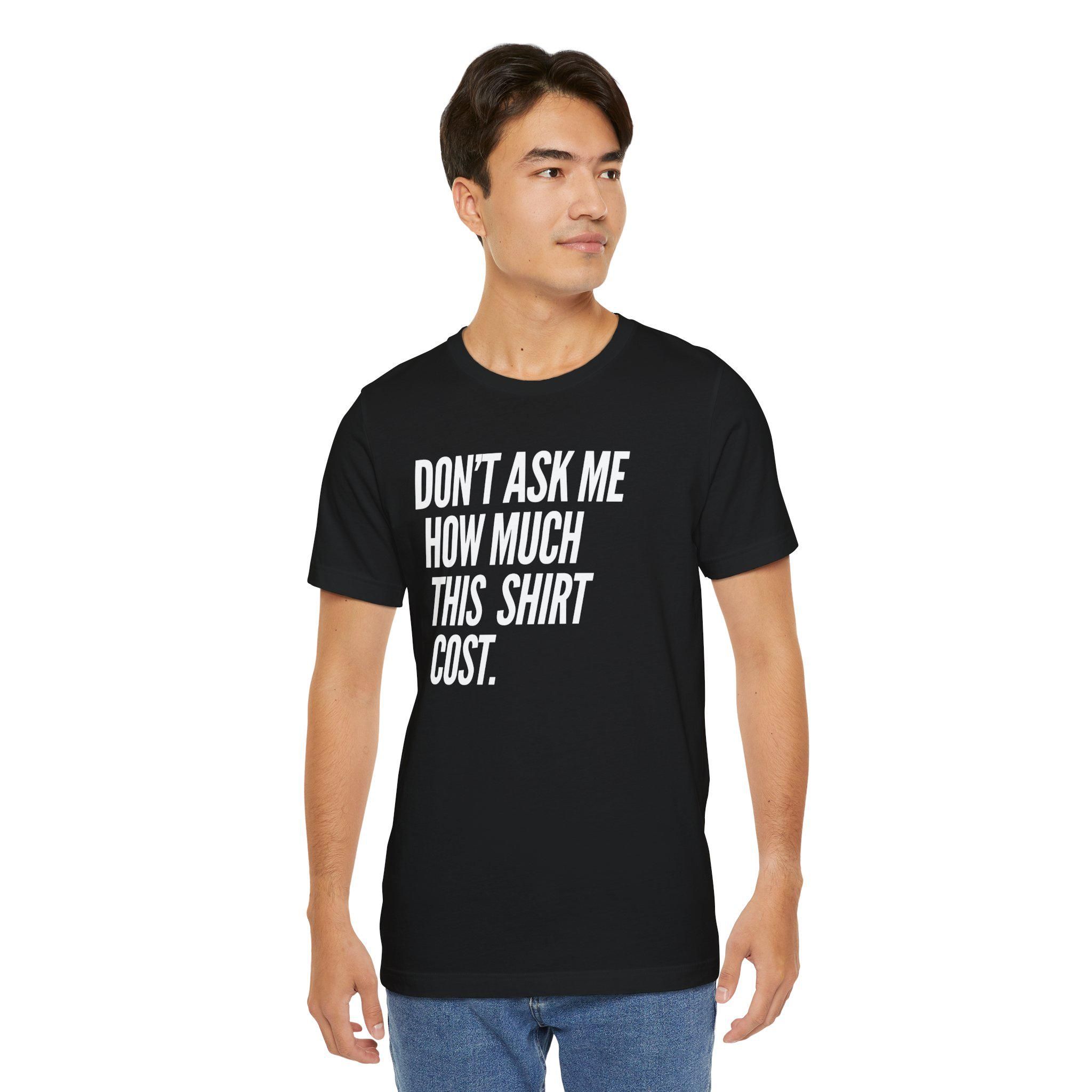 Dont Ask Me How I am Doing Shirt Funny Sarcastic Mental Health Graphic Tee