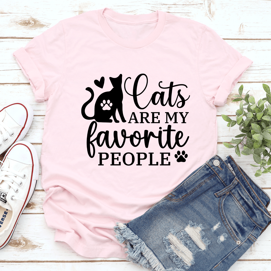 Cats Are My Favorite People Tee