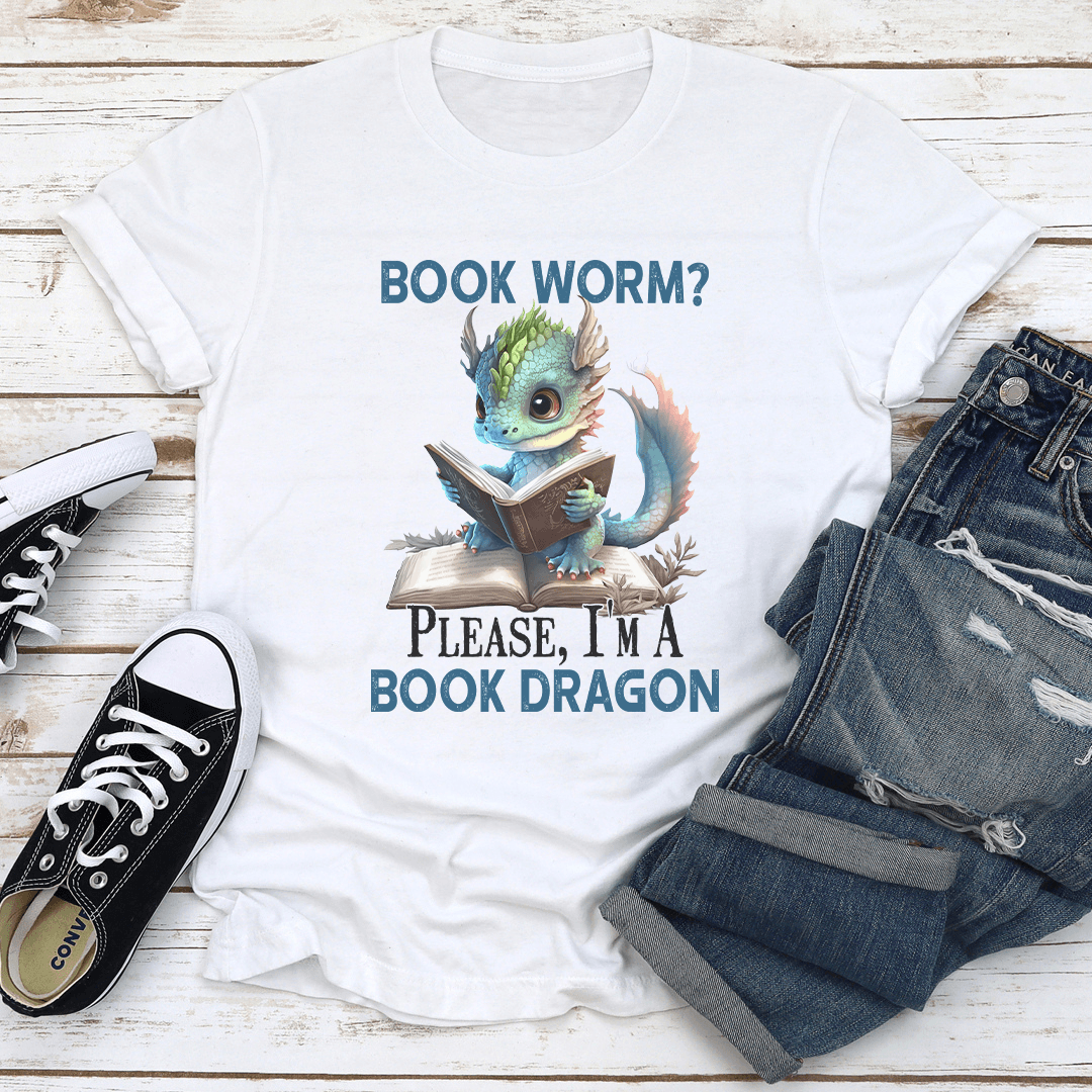Book Worm Please I'm A Book Dragon Tee
