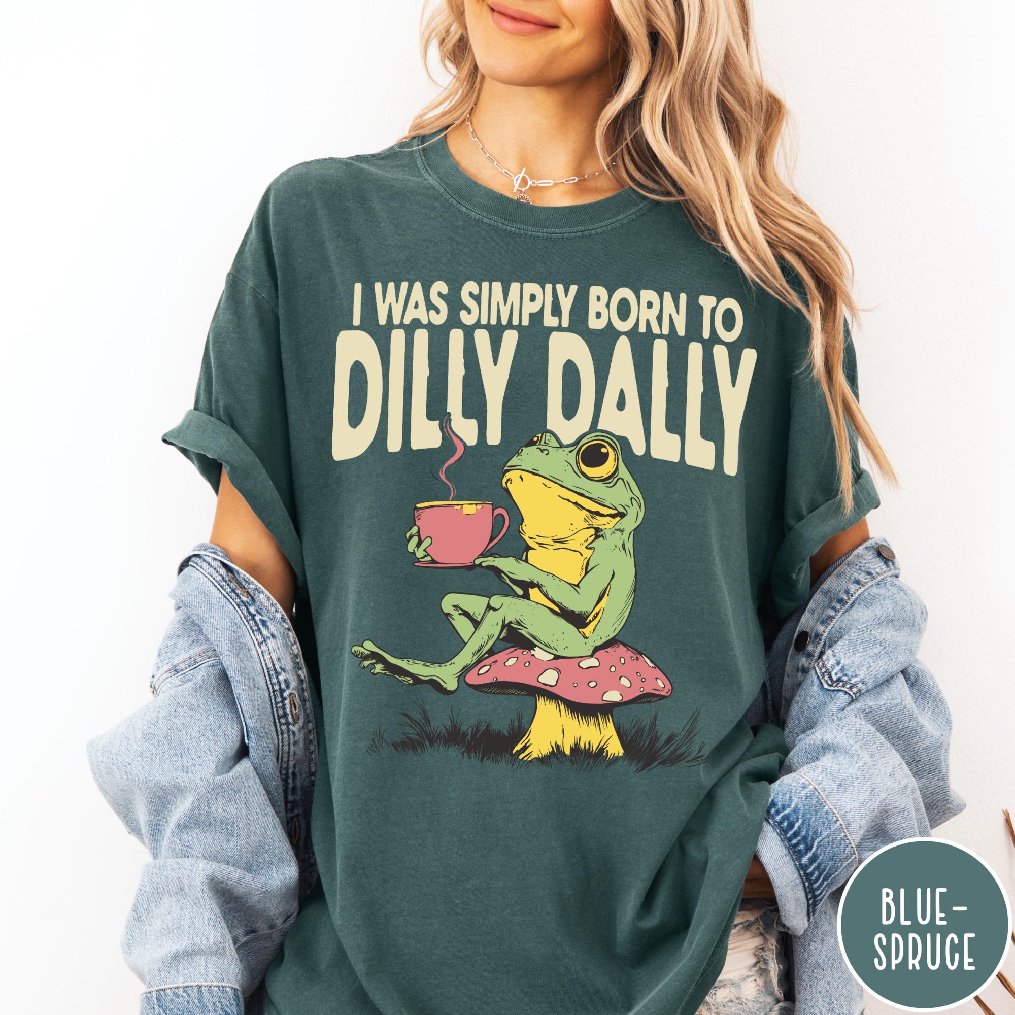 Born to Dilly Dally Comfort Colors T-Shirt, Vintage Frog Tshirt, Funny Retro Shirt, Oversized Graphic Sweatshirt