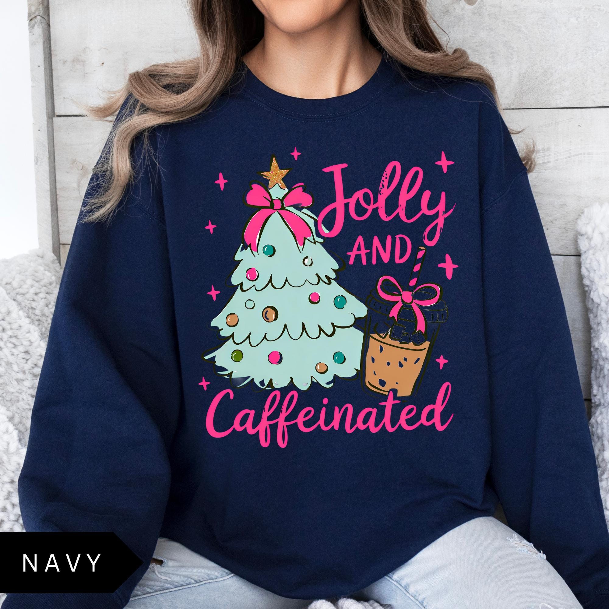 Jolly and Caffeinated Sweatshirt Cute Vintage Women's Christmas Shirt, Coffee Sweatshirt