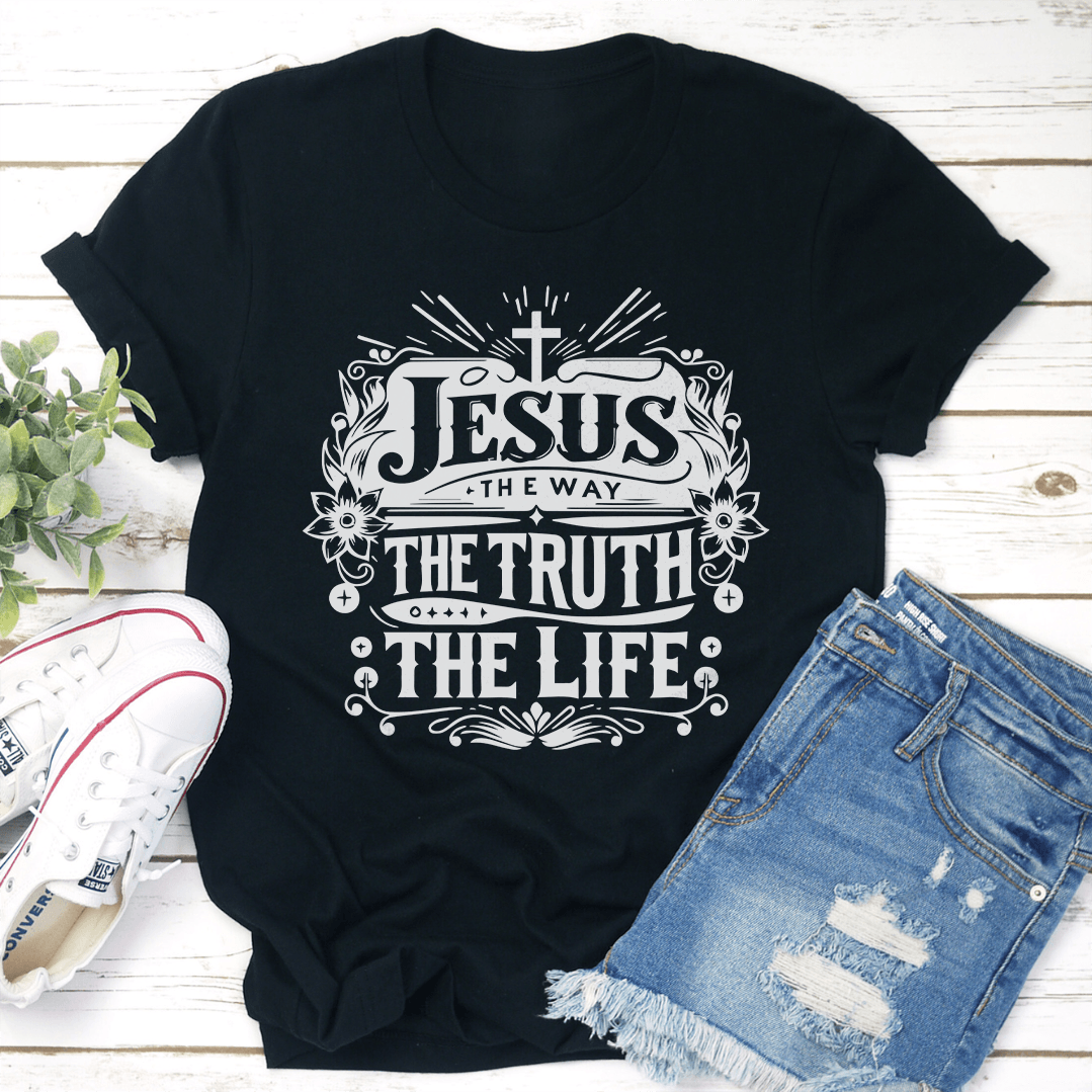 Jesus They Way The Truth The Life Tee