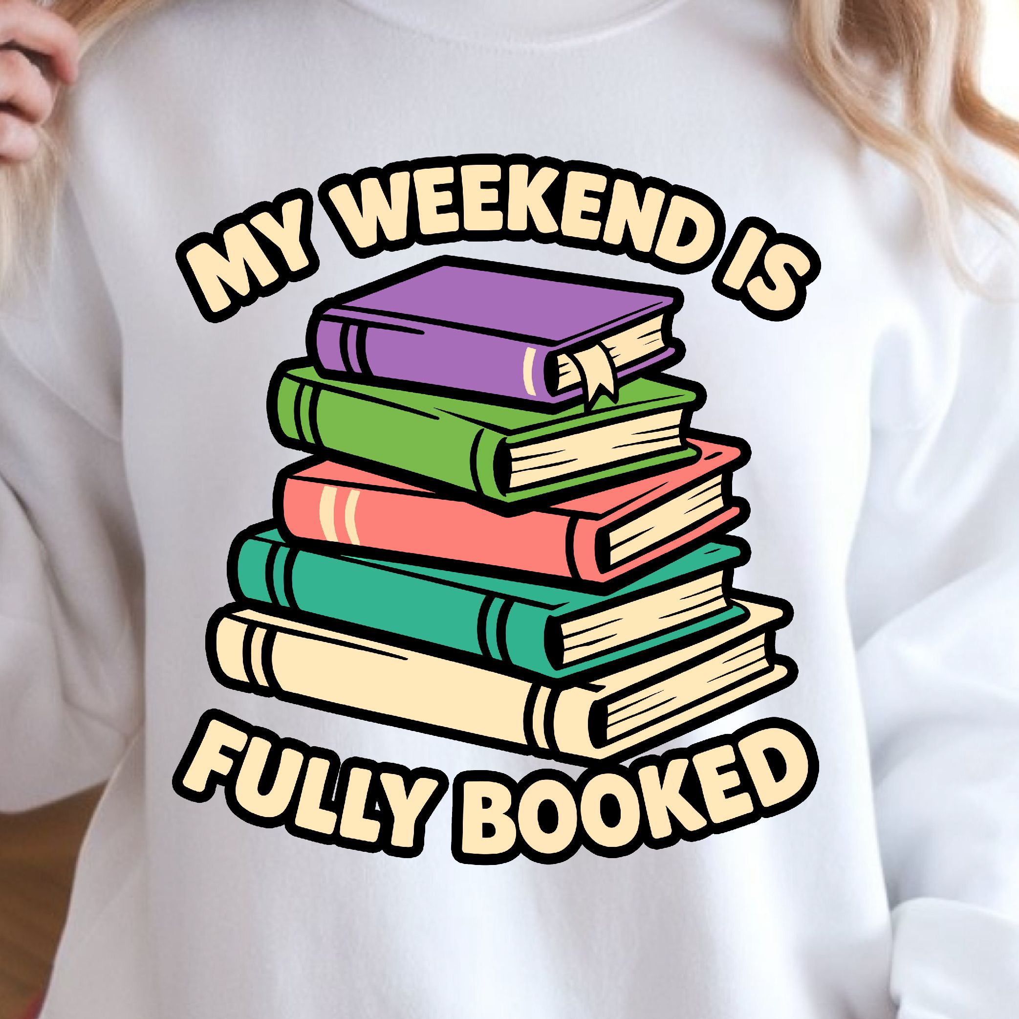My Weekend Is Fully Booked Shirt, Funny Book Lover T-Shirt, Weekend Reading Tee