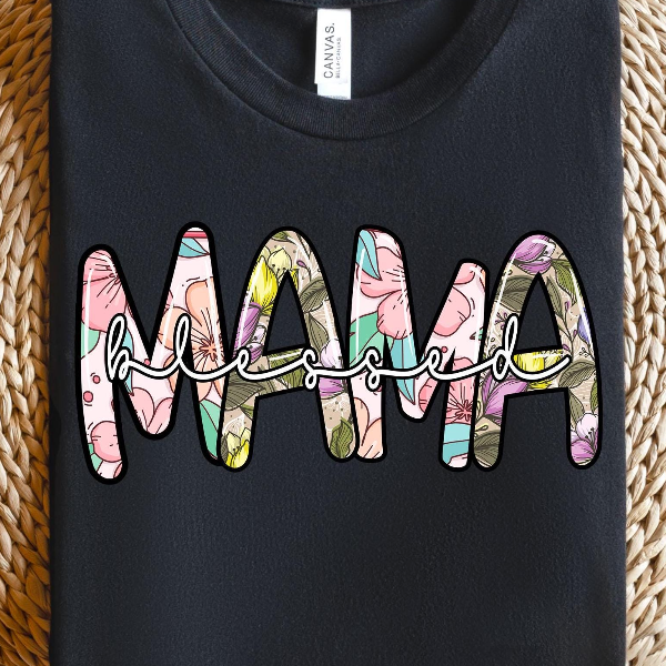 Floral Blessed Mama Shirt – Blessed Mom Tee, Perfect Mother's Day Gift, Cute Mama Flowers Shirt