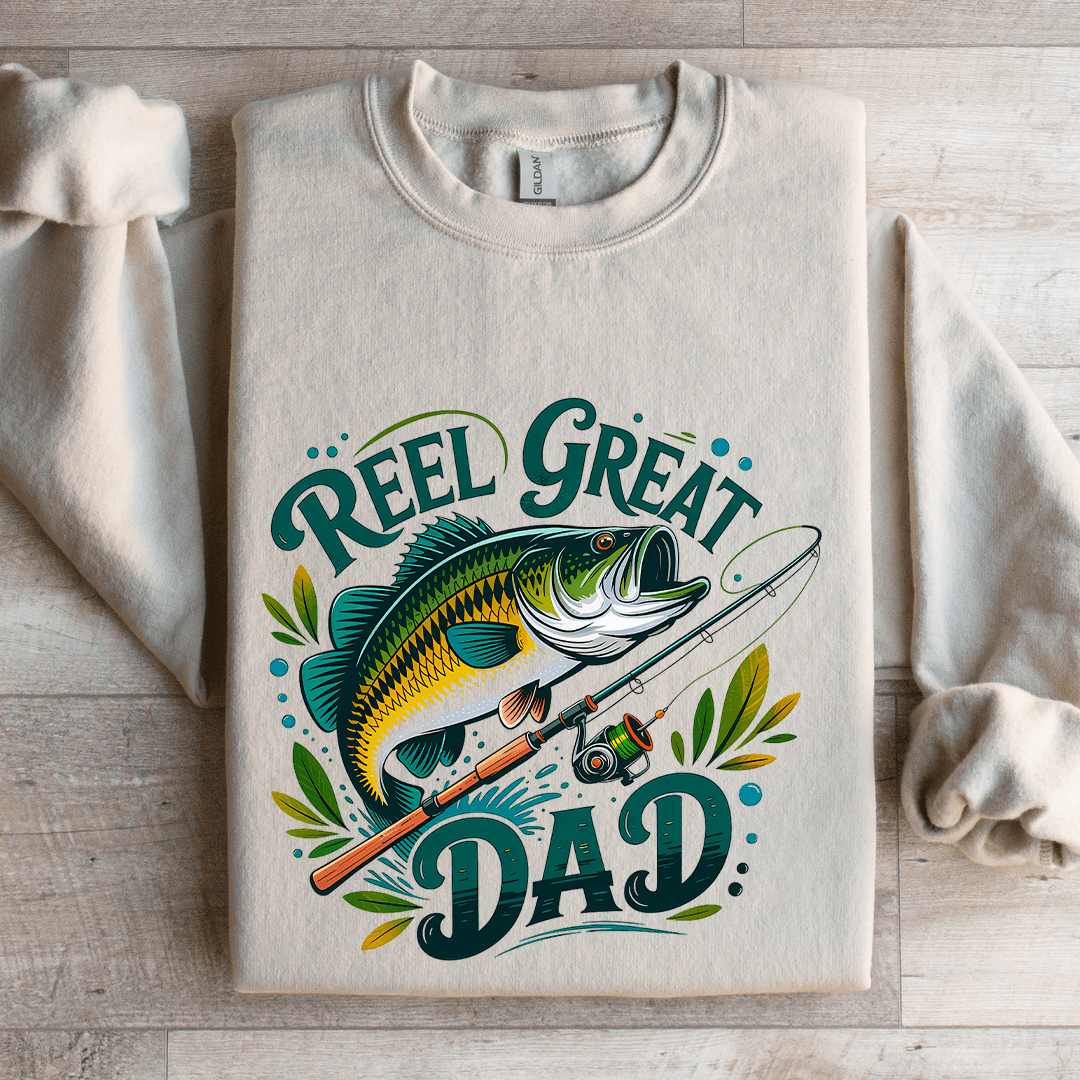 Reel Great Dad Sweatshirt