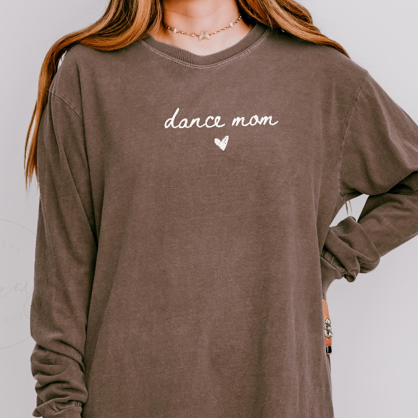 Dance Mom T-shirt Dance Mom Crewneck Mom Shirt Dance T-shirt Mama Sweatshirt Mothers Day Gift Dance Gift Hoodie