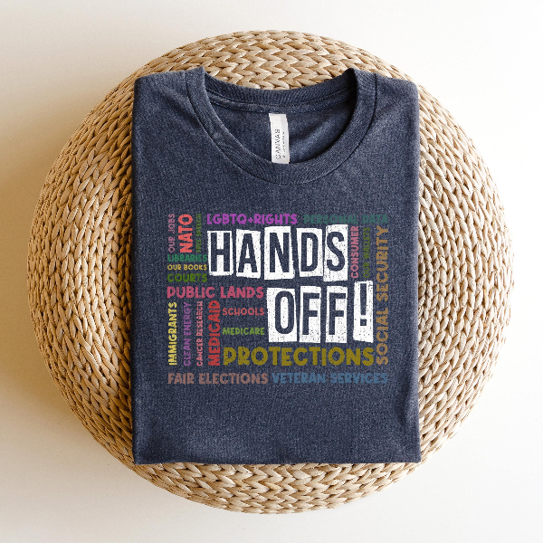 Hands Off Protest Sweatshirt, Political Hands Off Protest Shirtt and Hoodie