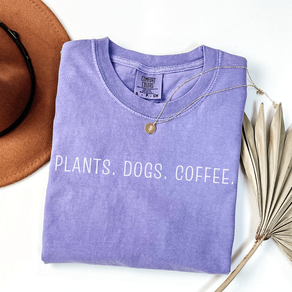 Plant Lover Shirt Plant Mom Tee Gardening Tee Gardener Gift Coffee & Dog Lover Shirt
