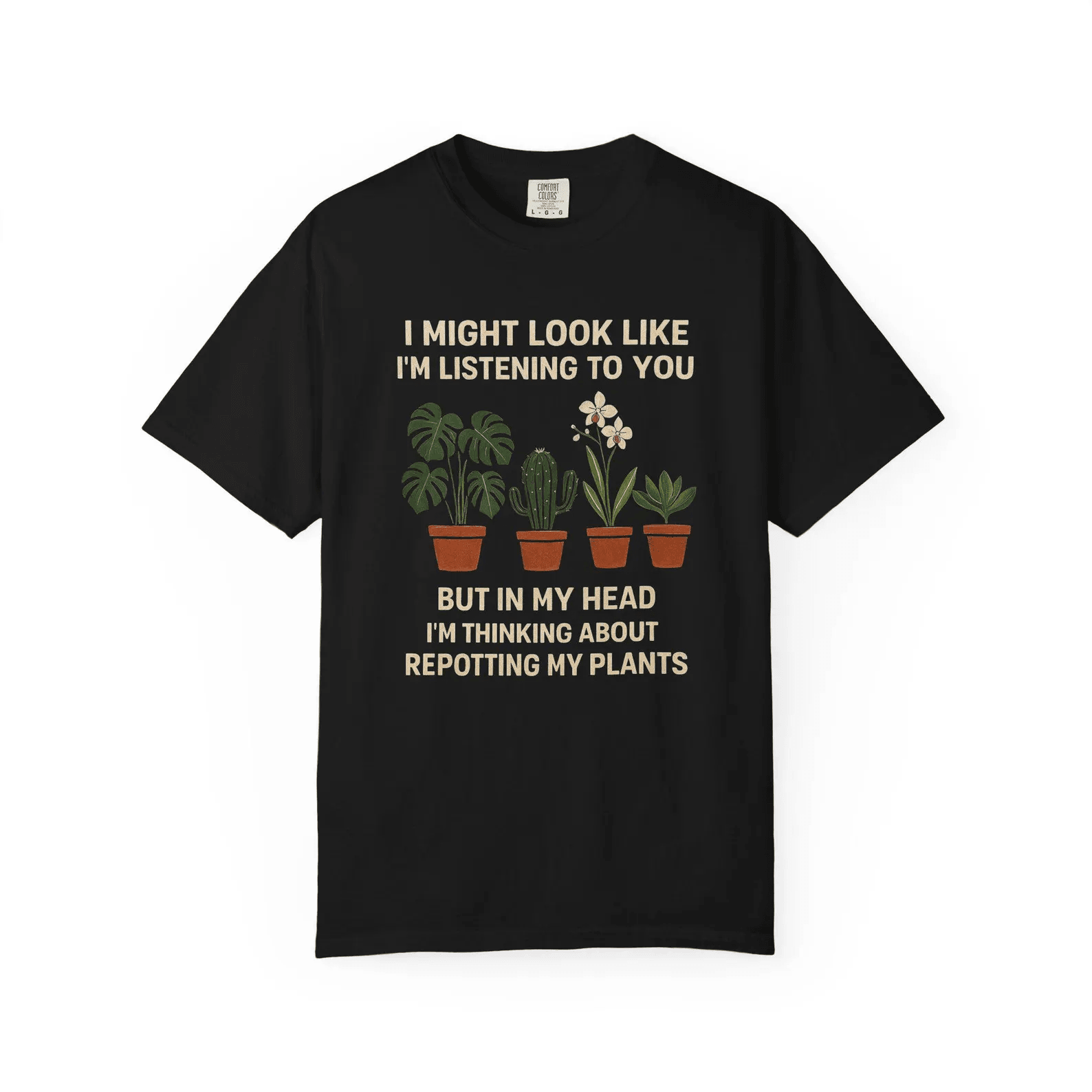 Repotting My Plants Shirt Funny Plant Lover Tee Gardening Humor T-Shirt