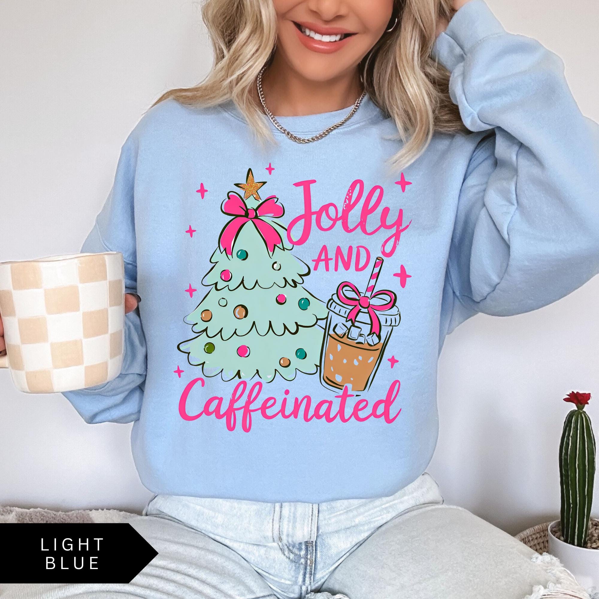 Jolly and Caffeinated Sweatshirt Cute Vintage Women's Christmas Shirt, Coffee Sweatshirt