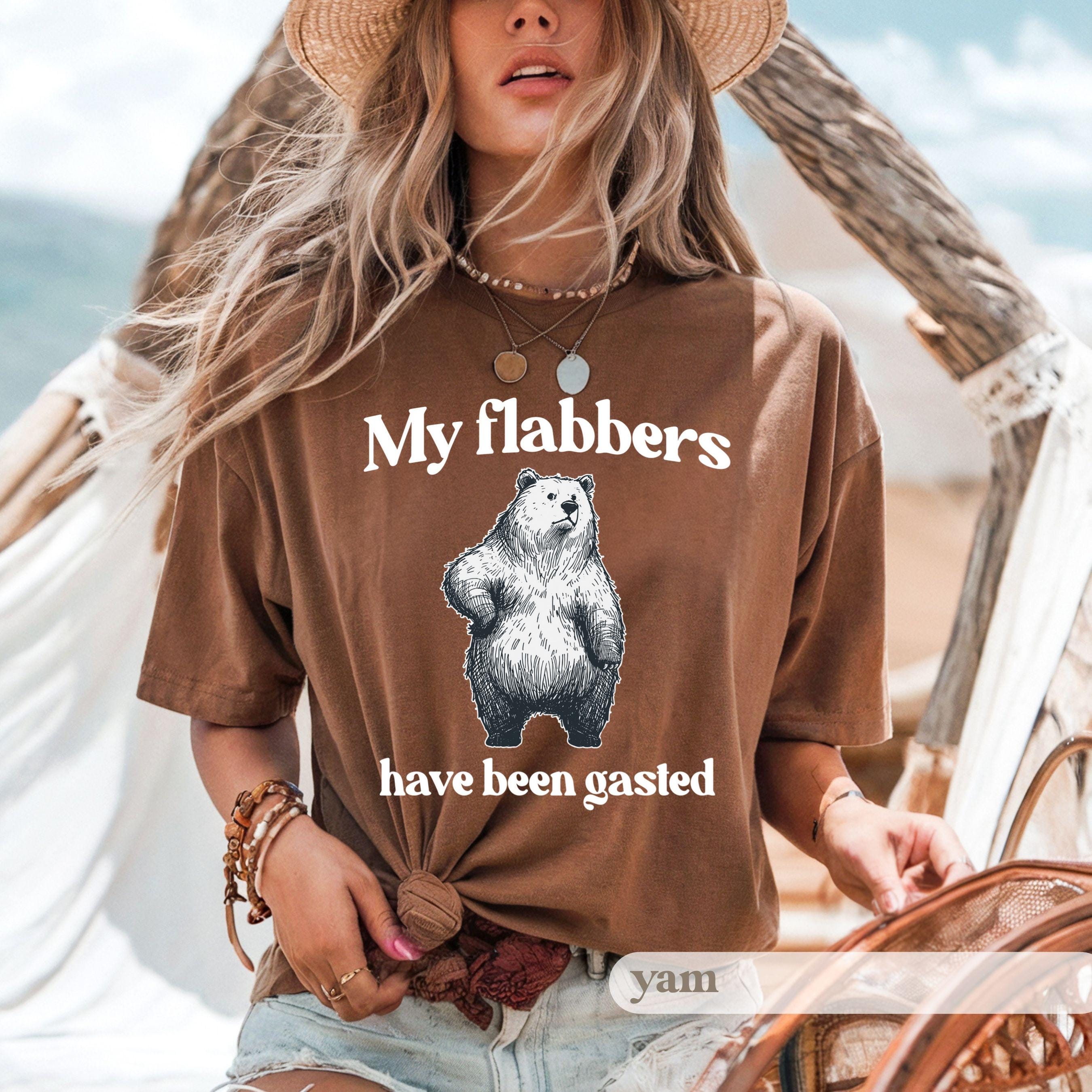 Funny Bear Graphic Tee My Flabbers Have Been Gasted, Unisex T-Shirt