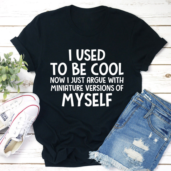 I Used To Be Cool Tee