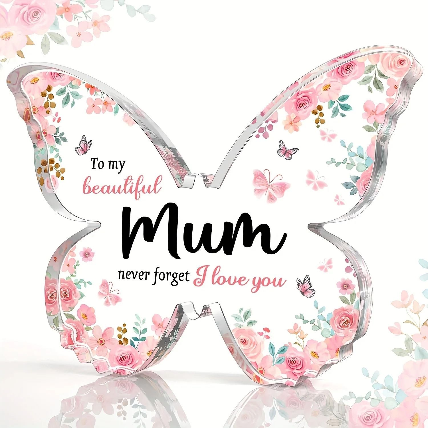 Butterfly Acrylic Plaque Gift for Mum Birthday and Mothers Day Keepsake
