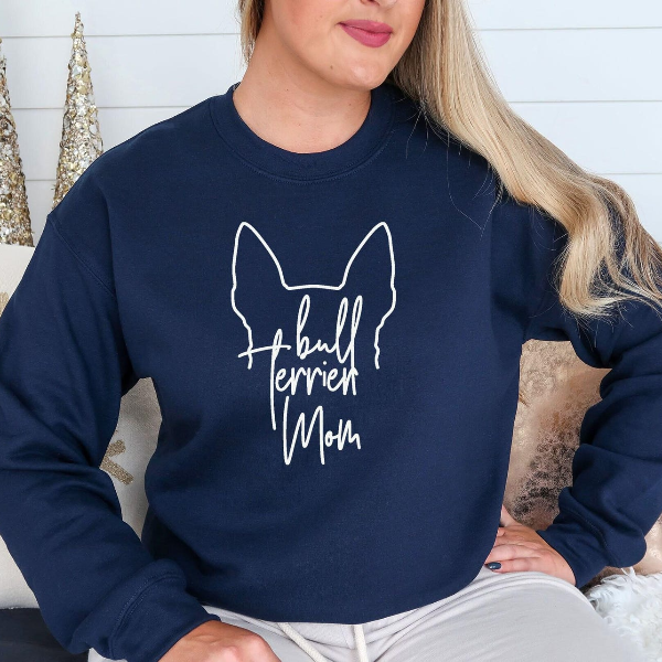 Bull Terrier Mom Sweatshirt | Dog Mom Sweatshirt Gift for Dog Lovers