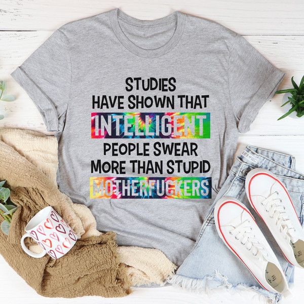Intelligent People Swear Tee