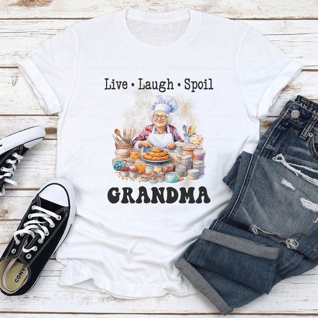 Live Laugh Spoil Grandma Tee