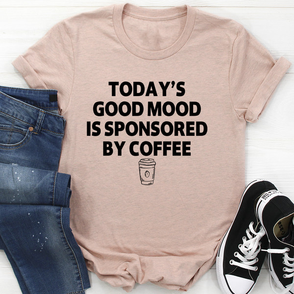 Today's Good Mood Tee