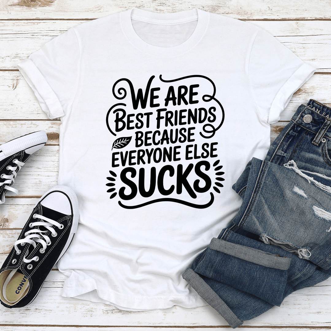 We Are Best Friends Tee
