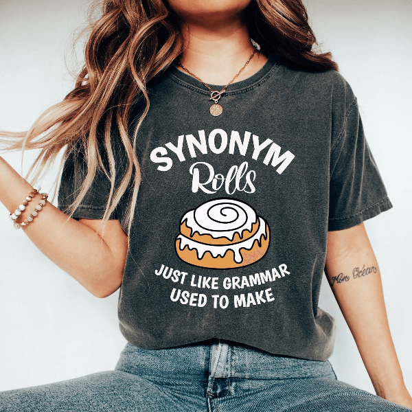 Funny English Teacher Shirt Synonym Rolls Grammar Pun Back to School Gift Tee
