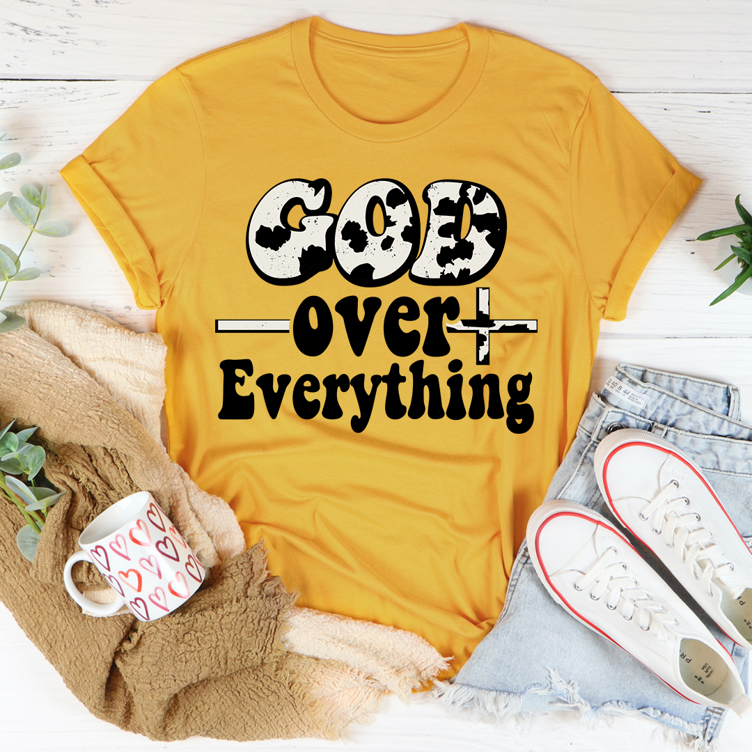 God Over Everything Tee