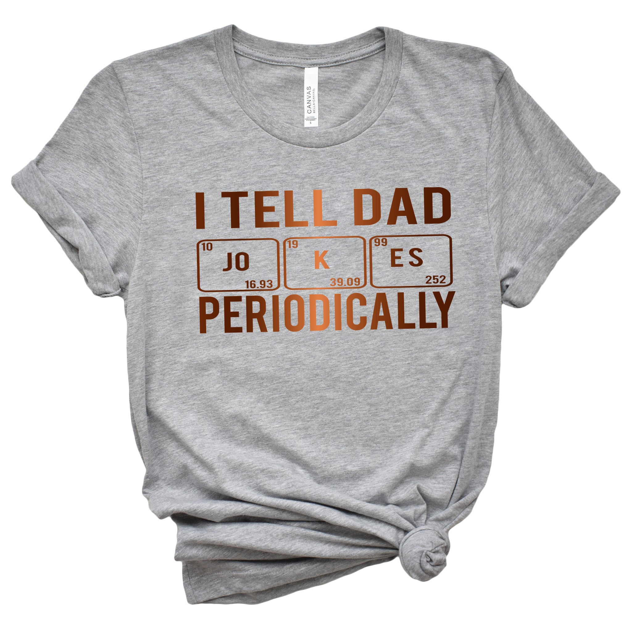 I Tell Dad Jokes Periodically Shirt Funny Dad Tee Gift
