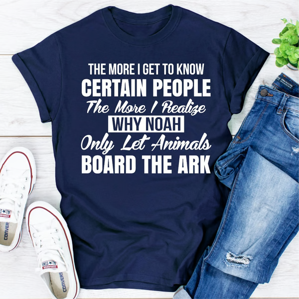 The More I Get To Know Certain People