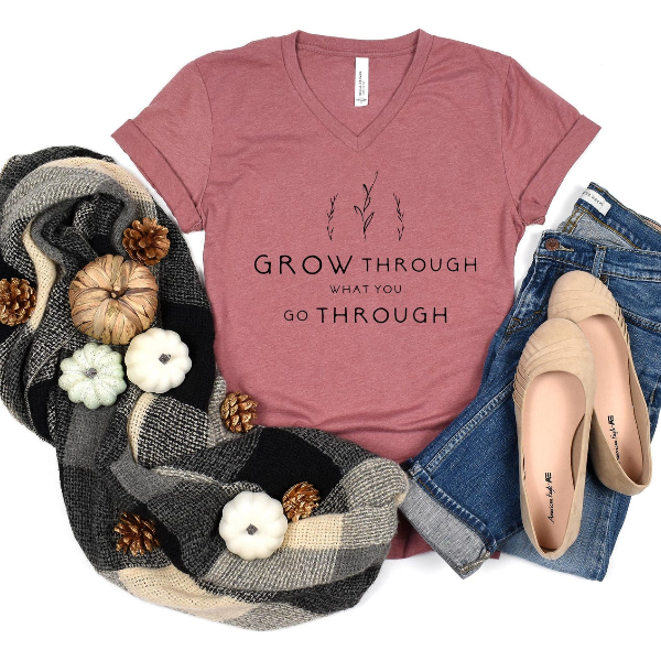 Grow Through What You Go Through Shirt Motivational Plant Lady Tee