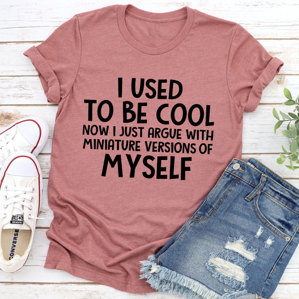 I Used To Be Cool Tee