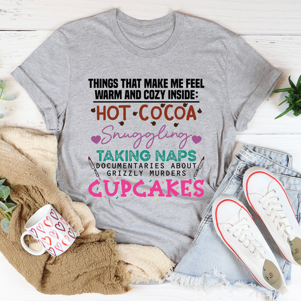 Cozy And Warm Tee