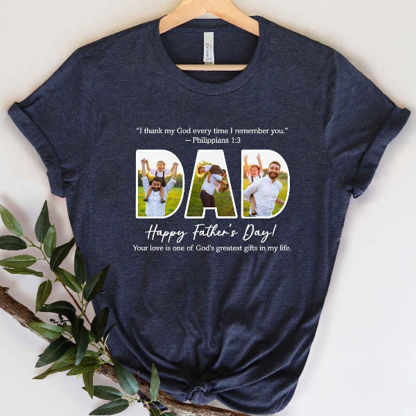 Personalized Dad Photo Shirt Custom Christian Fathers Day Tee