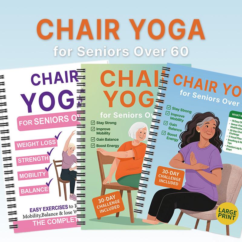 Chair Yoga Guide for Seniors for Safe Mobility, Balance, and Daily Confidence at Home